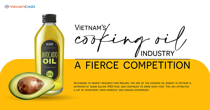 Vietnam’s cooking oil industry – a fierce competition